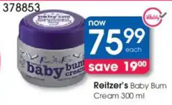 Clicks Reitzer's Baby Bum Cream offer