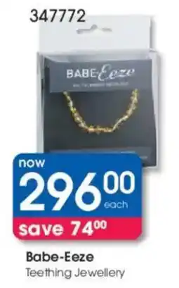 Clicks Babe-Eeze Teething Jewellery offer