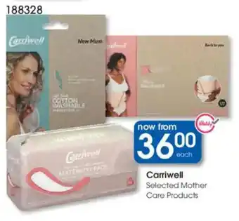 Clicks Carriwell Selected Mother Care Products offer
