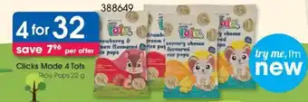 Clicks Clicks Made 4 Tots Rice Pops offer