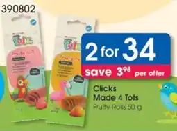 Clicks Clicks Made 4 Tots Fruity Rolls offer