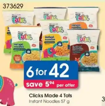 Clicks Clicks Made 4 Tots Instant Noodles offer