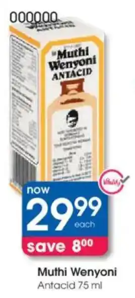 Clicks Muthi Wenyoni Antacid offer