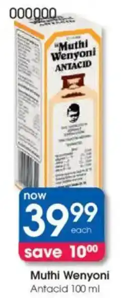 Clicks Muthi Wenyoni Antacid offer
