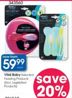 Clicks Vital Baby Selected Feeding Products offer