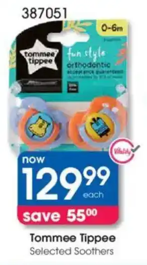 Clicks Tommee Tippee Selected Soothers offer