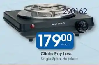 Clicks Clicks Pay Less Single-Spiral Hotplate offer