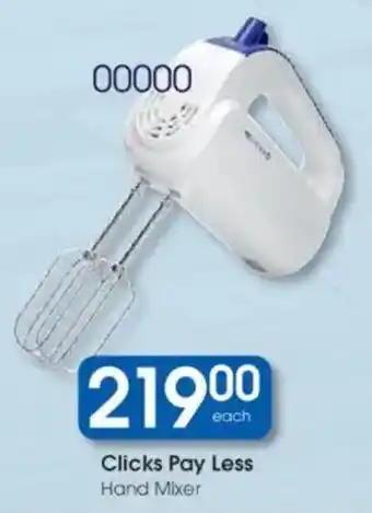 Clicks Clicks Pay Less Hand Mixer offer