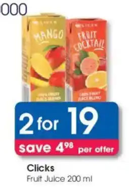 Clicks Clicks Fruit Juice offer