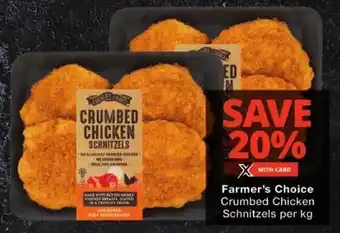 Checkers Farmer's Choice Crumbed Chicken Schnitzels offer