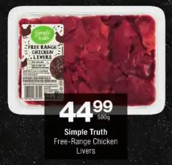 Checkers Simple Truth Free-Range Chicken Livers offer