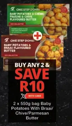 Checkers Baby Potatoes With Braai/ Chive/ Parmesan Butter offer