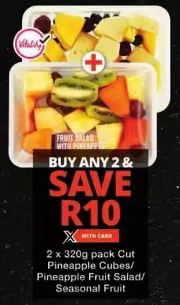 Checkers Cut Pineapple Cubes/ Pineapple Fruit Salad/ Seasonal Fruit offer