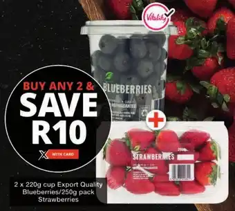 Checkers Export Quality Blueberries/ Strawberries offer