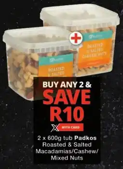 Checkers Padkos Roasted & Salted Macadamias/ Cashew/ Mixed Nuts offer