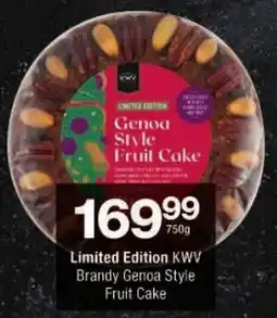 Checkers Limited Edition KWV Brandy Genoa Style Fruit Cake offer