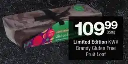 Checkers Limited Edition KWV Brandy Gluten Free Fruit Loaf offer