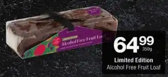 Checkers Limited Edition Alcohol Free Fruit Loaf offer
