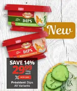 Checkers Président Dips All Variants offer