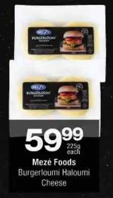 Checkers Mezé Foods Burgerloumi Haloumi Cheese offer