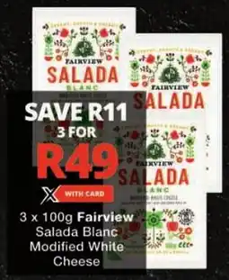 Checkers Fairview Salada Blanc Modified White Cheese offer