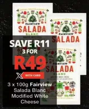 Checkers Fairview Salada Blanc Modified White Cheese offer