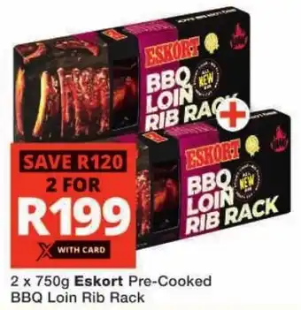 Checkers Eskort Pre-Cooked BBQ Loin Rib Rack offer