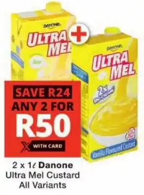 Checkers Danone Ultra Mel Custard All Variants offer
