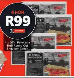 Checkers Farmer's Deli Round Cut Shoulder Bacon offer