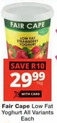 Checkers Fair Cape Low Fat Yoghurt All Variants offer