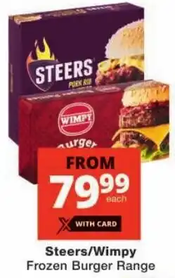 Checkers Steers/ Wimpy Frozen Burger Range offer