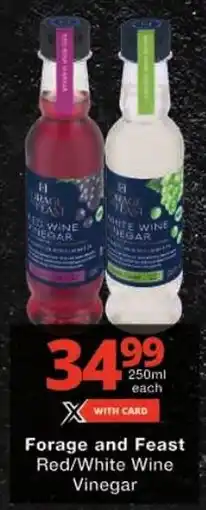 Checkers Forage and Feast Red/ White Wine Vinegar offer