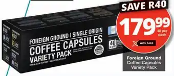 Checkers Foreign Ground Coffee Capsules Variety Pack offer