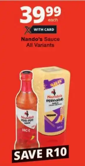 Checkers Nando's Sauce All Variants offer