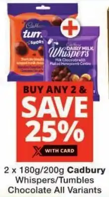 Checkers Cadbury Whispers/ Tumbles Chocolate All Variants offer