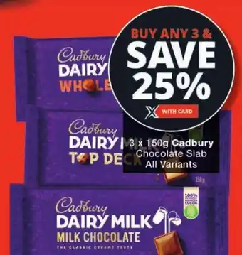 Checkers Cadbury Chocolate Slab All Variants offer