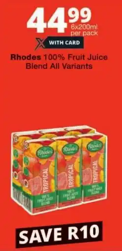 Checkers Rhodes 100% Fruit Juice Blend All Variants offer