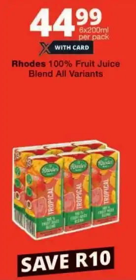 Checkers Rhodes 100% Fruit Juice Blend All Variants offer