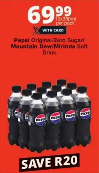 Checkers Pepsi Original/ Zero Sugar/ Mountain Dew/ Mirinda Soft Drink offer