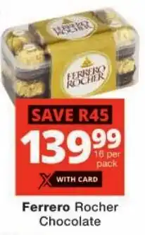 Checkers Ferrero Rocher Chocolate offer