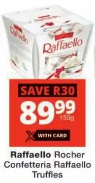 Checkers Raffaello Rocher Confetteria Raffaello Truffles offer