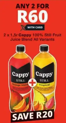 Checkers Cappy 100% Still Fruit Juice Blend All Variants offer