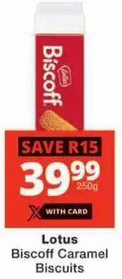 Checkers Lotus Biscoff Caramel Biscuits offer