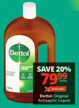 Checkers Dettol Original Antiseptic Liquid offer