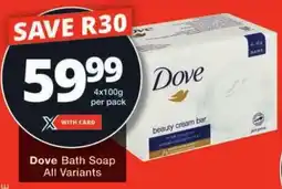 Checkers Dove Bath Soap All Variants offer