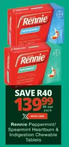 Checkers Rennie Peppermint/ Spearmint Heartburn & Indigestion Chewable Tablets offer