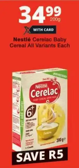 Checkers Nestlé Cerelac Baby Cereal All Variants offer