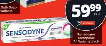 Checkers Sensodyne Toothpaste All Variants offer