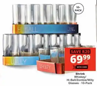 Checkers Shrink Whiskey/ Hi-Ball/ Zombie/ Willy Glasses offer