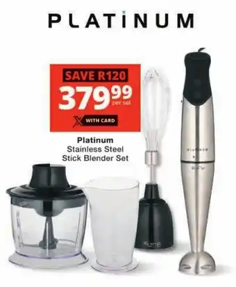 Checkers Platinum Stainless Steel Stick Blender Set offer
